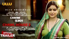 Charmsukh Chawl House 2 Official Trailer