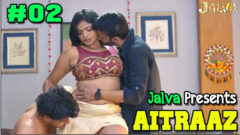 Aitraaz 2023 Jalva Originals Hot Web Series Episode 02