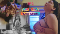 Khud Khushi Part 1 Ullu Originals Hot Web Series Episode 2
