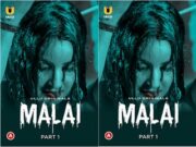 Malai – Part 1 Episode 3